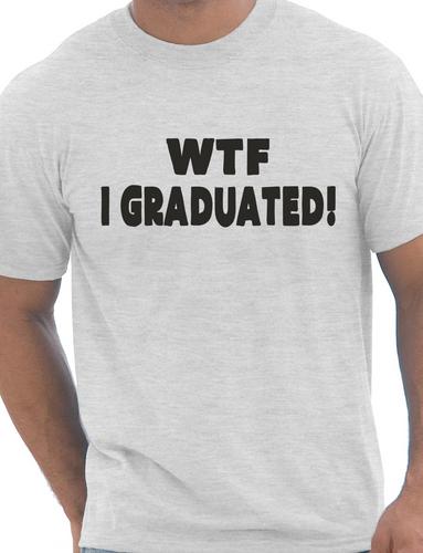 WTF I Graduated Graduation Day Gift Present Mens T-shirt Gift Size S-XXL